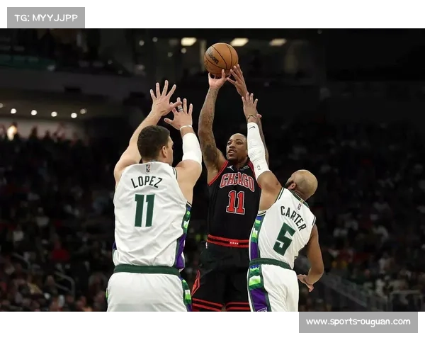 雄鹿字母哥缺阵公牛五连胜，德罗赞率队主场迎战弱旅